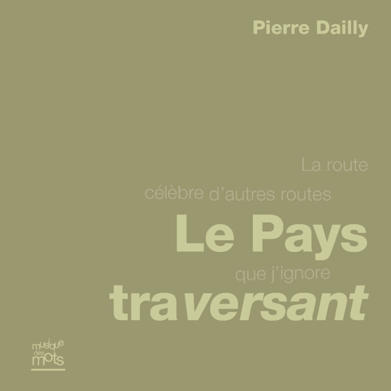 Studio Plume / Le Pays traversant - Pierre Dailly