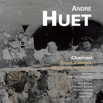 André Huet – Charivari
